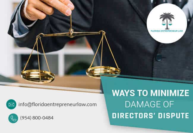 Ways To Minimize Damage Of Directors’ Dispute